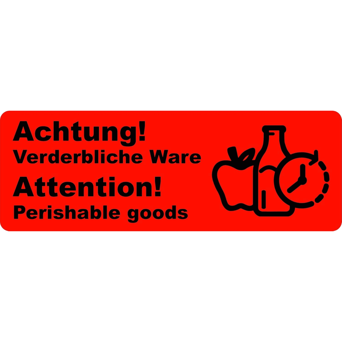 Versandaufkleber „Achtung – verderbliche Ware“