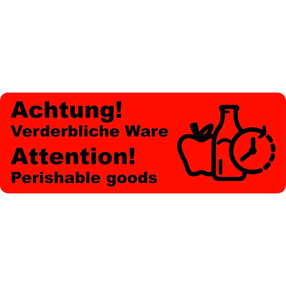 Versandaufkleber „Achtung – verderbliche Ware“